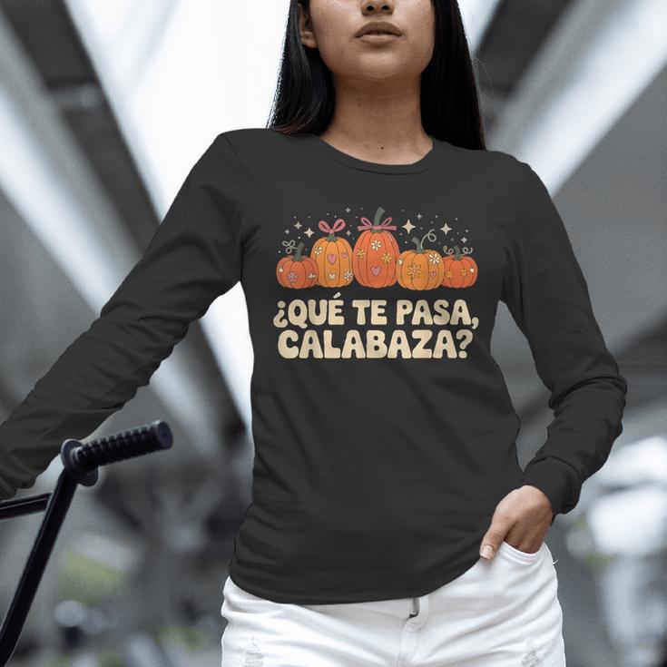 Que Pasa Calabaza Spanish Teacher Bilingual Pumpkin Women Unisex Long Sleeve T-Shirt, novelty gifts, funny gifts Que Pasa Calabaza Spanish Teacher Bilingual Pumpkin Women Unisex Long Sleeve T-Shirt, novelty gifts, funny gifts