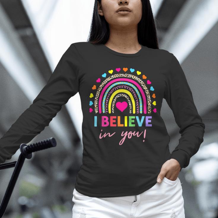 Rainbow I Believe In You Teacher Testing Day Unisex Long Sleeve T-Shirt, novelty gifts, funny gifts Rainbow I Believe In You Teacher Testing Day Unisex Long Sleeve T-Shirt, novelty gifts, funny gifts