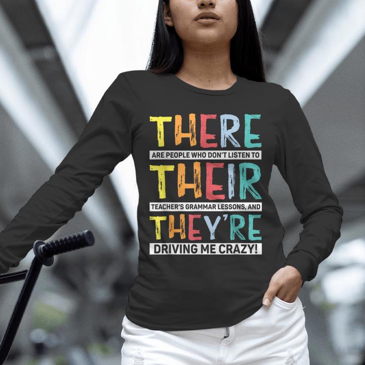 There Their They’Re Grammar Joke For English Teacher Student Unisex Long Sleeve T-Shirt, novelty gifts, funny gifts