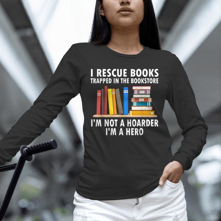 I Rescue Books Trapped In The Bookstore Book Teacher For Men Women Unisex Long Sleeve T-Shirt, novelty gifts, funny gifts