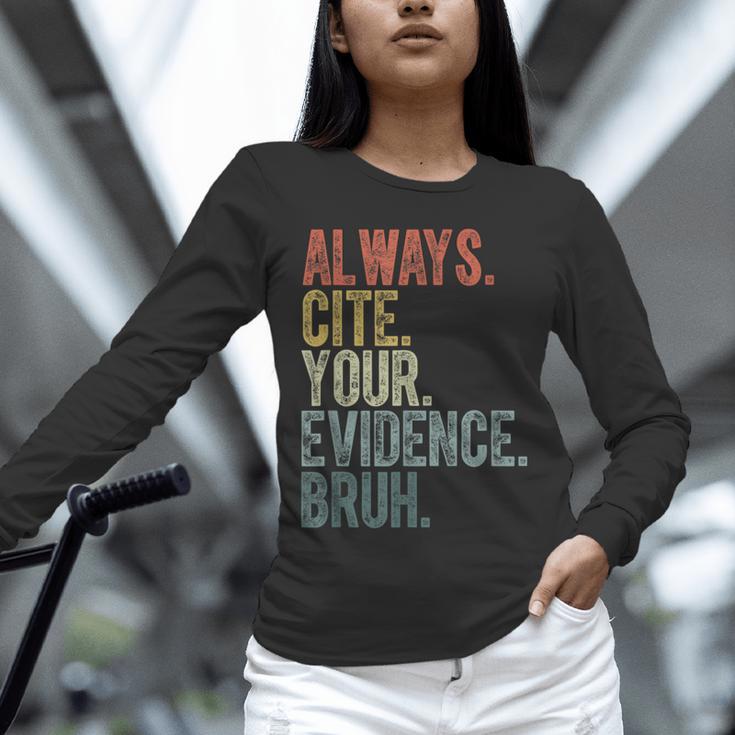 Retro ALways Cite Your Evidence Bruh ELA Teacher For Men Women Kids Unisex Long Sleeve T-Shirt, novelty gifts, funny gifts Retro ALways Cite Your Evidence Bruh ELA Teacher For Men Women Kids Unisex Long Sleeve T-Shirt, novelty gifts, funny gifts