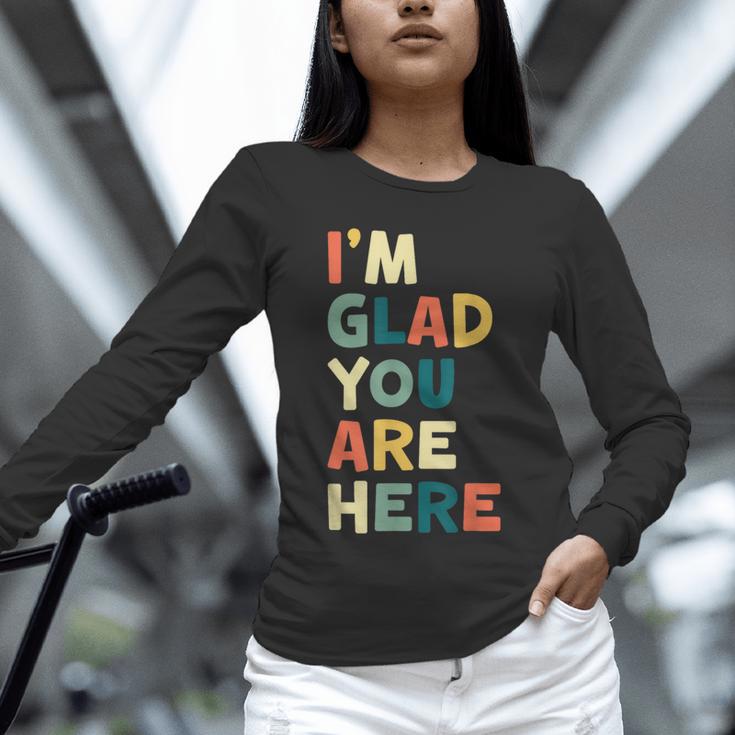 Retro I’m Glad You Are Here Women Men Teacher Unisex Long Sleeve T-Shirt, novelty gifts, funny gifts Retro I’m Glad You Are Here Women Men Teacher Unisex Long Sleeve T-Shirt, novelty gifts, funny gifts