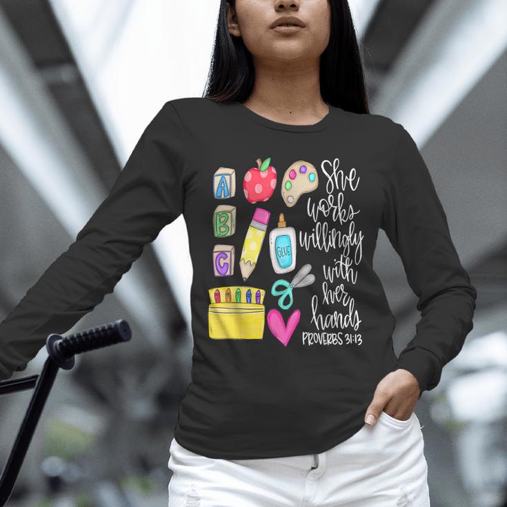 She Works Willingly With Her Hands Proverbs Daycare Teacher Men Women Unisex Long Sleeve T-Shirt, novelty gifts, funny gifts She Works Willingly With Her Hands Proverbs Daycare Teacher Men Women Unisex Long Sleeve T-Shirt, novelty gifts, funny gifts