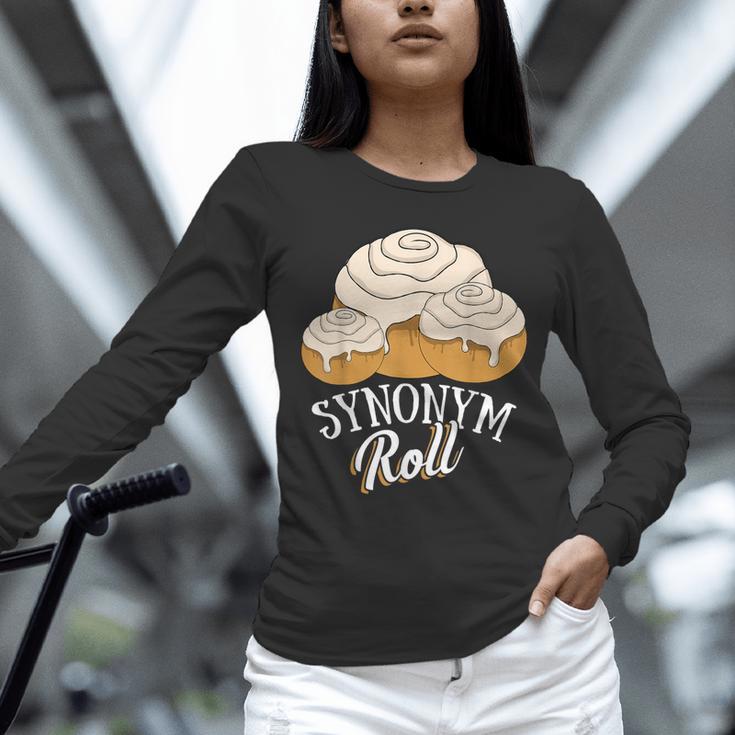 Synonym Roll Teacher And Grammar Geeks Pun For Men Women Kids Unisex Long Sleeve T-Shirt, novelty gifts, funny gifts