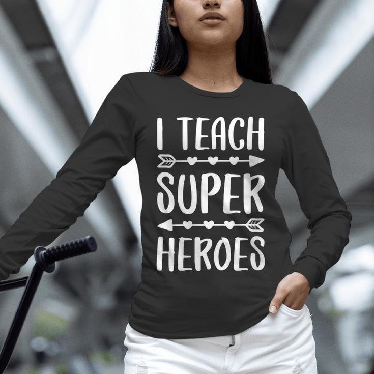 I Teach Superheroes Shirt Men Women School Teacher Unisex Long Sleeve T-Shirt, novelty gifts, funny gifts