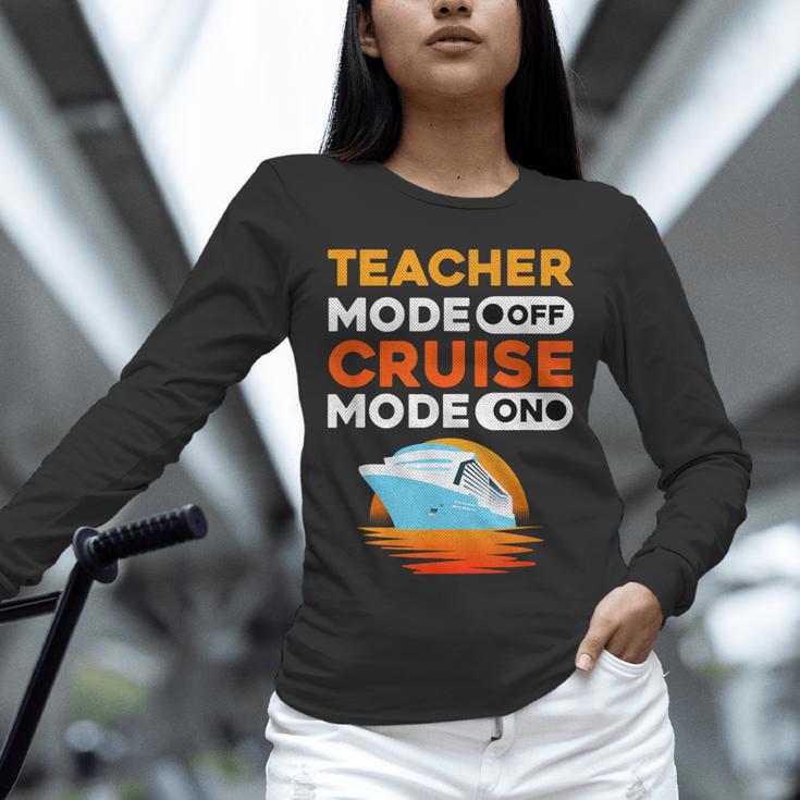 Teacher Cruise Shirt Cruise Mode Men Women Unisex Long Sleeve T-Shirt, novelty gifts, funny gifts Teacher Cruise Shirt Cruise Mode Men Women Unisex Long Sleeve T-Shirt, novelty gifts, funny gifts