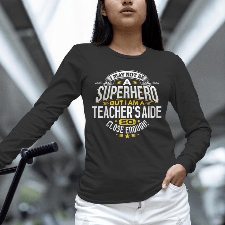Teachers Aide Idea Professional Superhero Teachers Aides Men Women Unisex Long Sleeve T-Shirt, novelty gifts, funny gifts Teachers Aide Idea Professional Superhero Teachers Aides Men Women Unisex Long Sleeve T-Shirt, novelty gifts, funny gifts