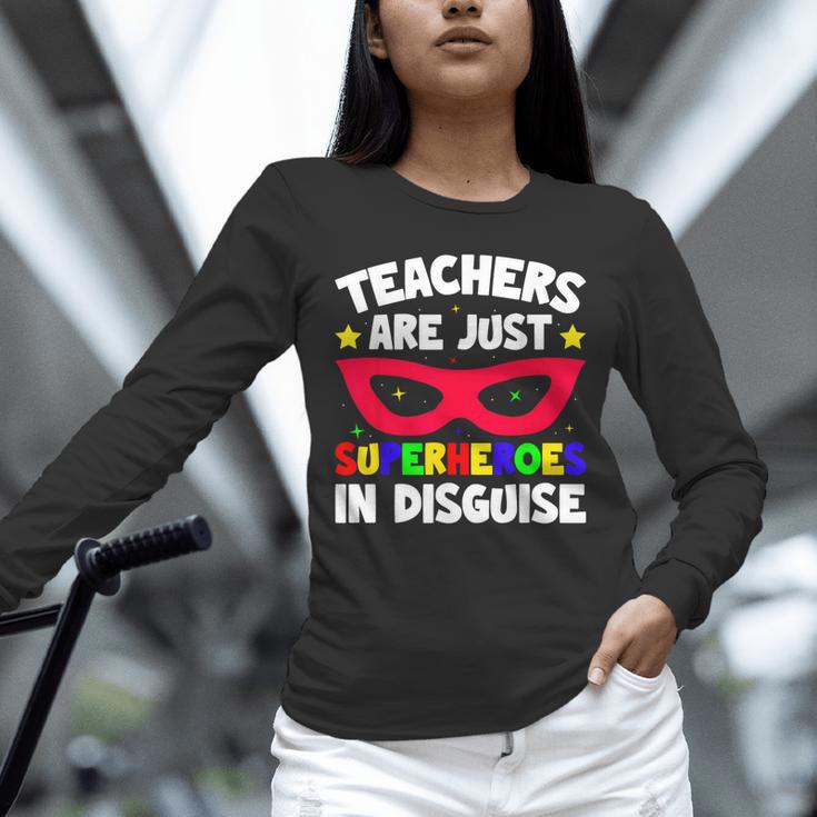 Teachers Are Just Superheroes In Disguise School Unisex Long Sleeve T-Shirt, novelty gifts, funny gifts Teachers Are Just Superheroes In Disguise School Unisex Long Sleeve T-Shirt, novelty gifts, funny gifts