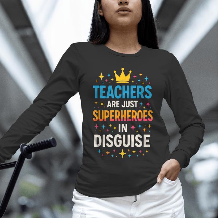 Teachers Are JUST Superheroes Fun School Unisex Long Sleeve T-Shirt, novelty gifts, funny gifts Teachers Are JUST Superheroes Fun School Unisex Long Sleeve T-Shirt, novelty gifts, funny gifts