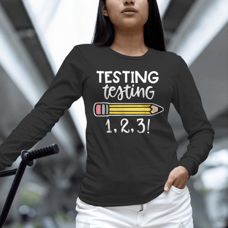 Testing Testing 123 Cute Test Day School Teacher Exam For Men Women Girls Kids Unisex Long Sleeve T-Shirt, novelty gifts, funny gifts Testing Testing 123 Cute Test Day School Teacher Exam For Men Women Girls Kids Unisex Long Sleeve T-Shirt, novelty gifts, funny gifts