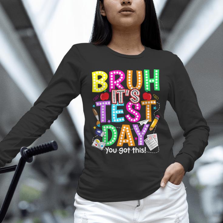 Testing Day Bruh It’s Test Day You Got This Teacher Student Unisex Long Sleeve T-Shirt, novelty gifts, funny gifts Testing Day Bruh It’s Test Day You Got This Teacher Student Unisex Long Sleeve T-Shirt, novelty gifts, funny gifts