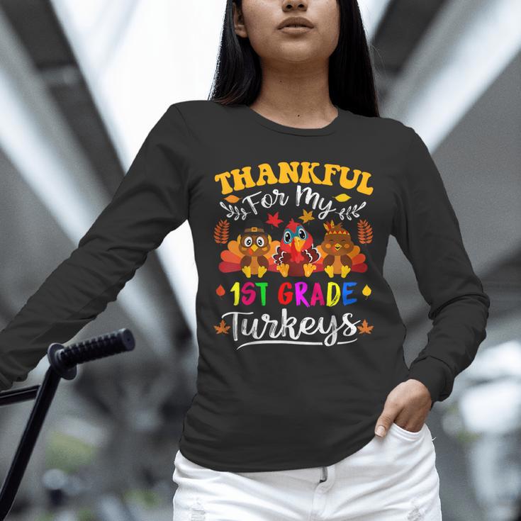 Thankful For My 1st Grade Turkeys Thanksgiving Teacher Fall Unisex Long Sleeve T-Shirt, novelty gifts, funny gifts