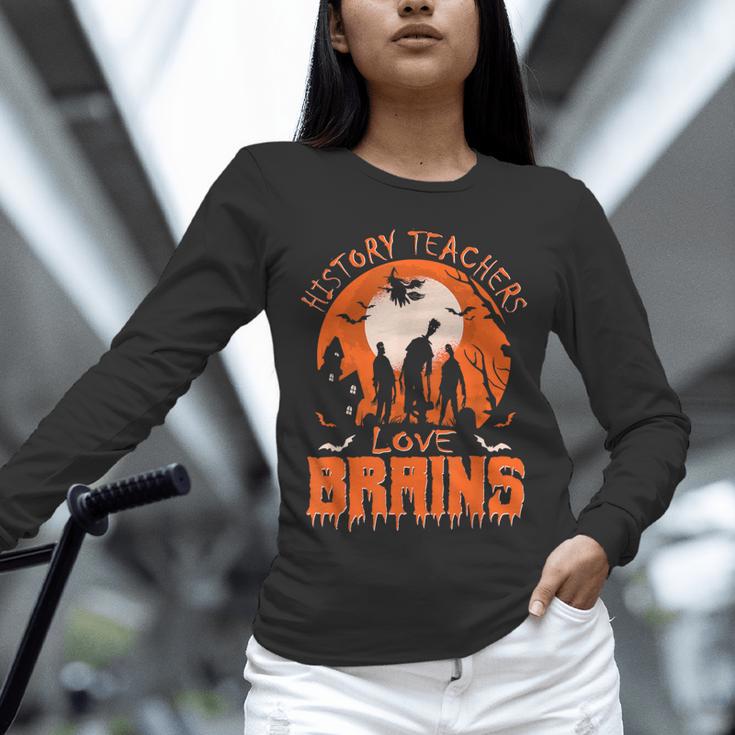 History Teachers Love Brains Halloween Teacher For Men Women Unisex Long Sleeve T-Shirt, novelty gifts, funny gifts History Teachers Love Brains Halloween Teacher For Men Women Unisex Long Sleeve T-Shirt, novelty gifts, funny gifts