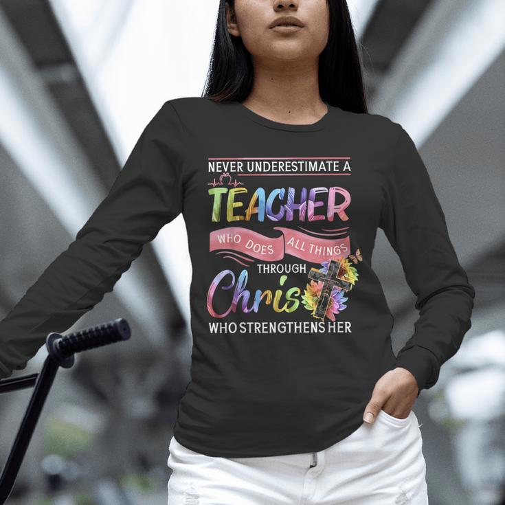 Never Underestimate A Teacher Does All Things Through Christ For Men Women Unisex Long Sleeve T-Shirt, novelty gifts, funny gifts Never Underestimate A Teacher Does All Things Through Christ For Men Women Unisex Long Sleeve T-Shirt, novelty gifts, funny gifts