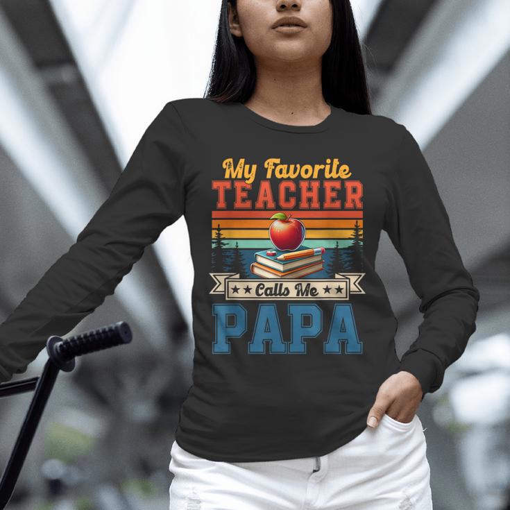 Vintage Retro My Favorite Teacher Calls Me Papa Father's Day Unisex Long Sleeve T-Shirt, novelty gifts, funny gifts