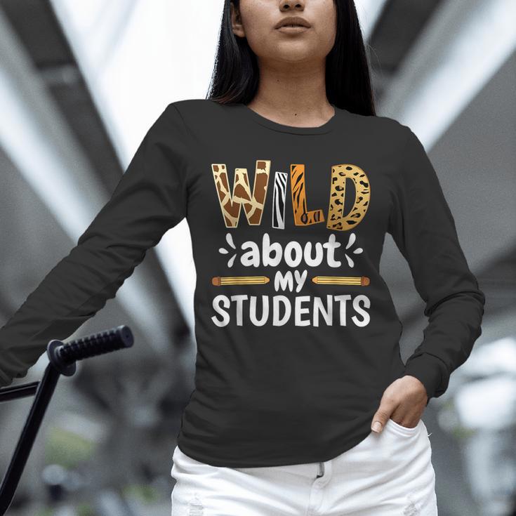 Wild About My Students School Teachers And Students Unisex Long Sleeve T-Shirt, novelty gifts, funny gifts