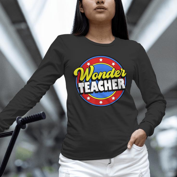 Wonder Teacher Super Woman Power Superhero Back To School Unisex Long Sleeve T-Shirt, novelty gifts, funny gifts