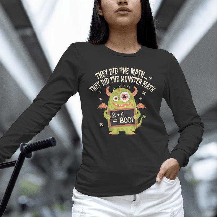 They Did The Math They Did The Monster Math Teacher Student Unisex Long Sleeve T-Shirt, novelty gifts, funny gifts They Did The Math They Did The Monster Math Teacher Student Unisex Long Sleeve T-Shirt, novelty gifts, funny gifts