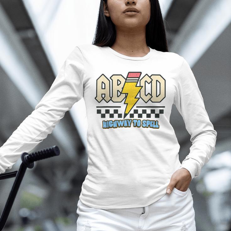 ABCD Highway To Spell Pencil Teacher & Student Font Me Unisex Long Sleeve T-Shirt, novelty gifts, funny gifts ABCD Highway To Spell Pencil Teacher & Student Font Me Unisex Long Sleeve T-Shirt, novelty gifts, funny gifts