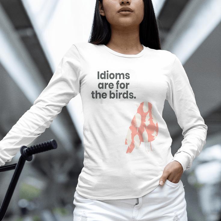 English Teachers Idiom Joke Grammar Police Literature Lovers Men Women Girls Kids Unisex Long Sleeve T-Shirt, novelty gifts, funny gifts