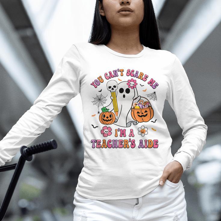 Halloween You Can't Scare Me I'm A School Teacher's Aide Unisex Long Sleeve T-Shirt, novelty gifts, funny gifts