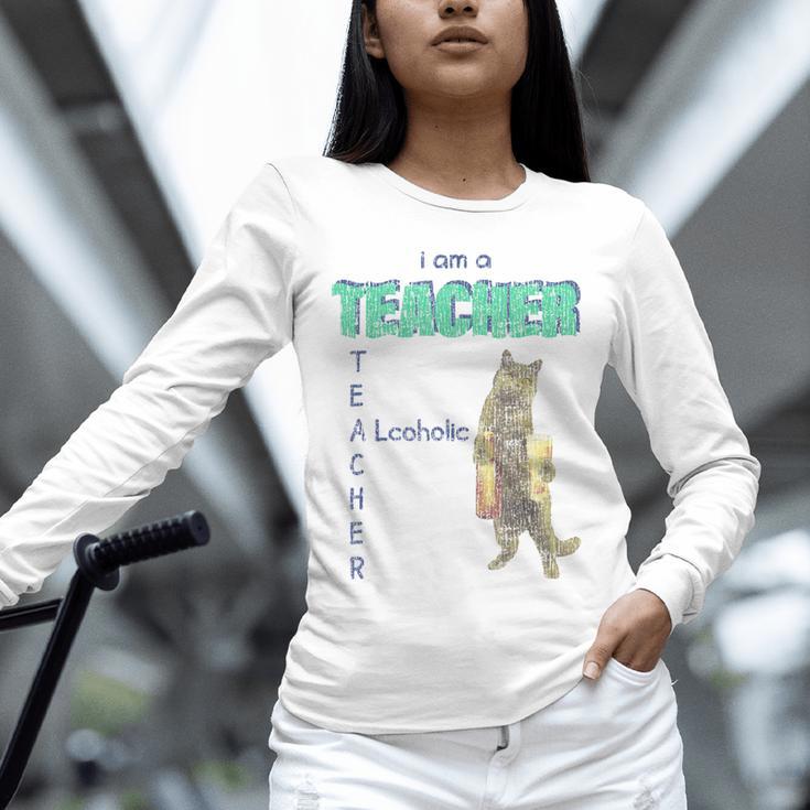 I Am A Teacher Alcoholic Cat Beer Feline Men Women Unisex Long Sleeve T-Shirt, novelty gifts, funny gifts I Am A Teacher Alcoholic Cat Beer Feline Men Women Unisex Long Sleeve T-Shirt, novelty gifts, funny gifts