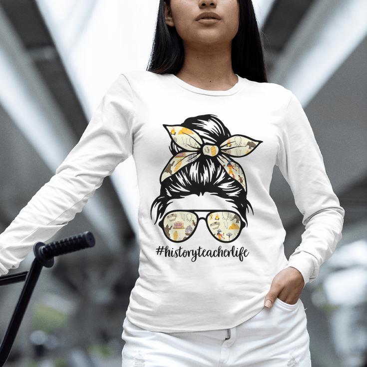 History Teacher Messy Bun Life Hair Glasses Unisex Long Sleeve T-Shirt, novelty gifts, funny gifts History Teacher Messy Bun Life Hair Glasses Unisex Long Sleeve T-Shirt, novelty gifts, funny gifts