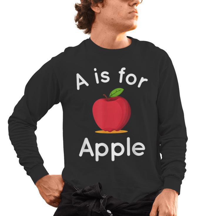 A Is For Apple Toddler Kindergarten Preschool Teacher Men's Long Sleeve T-Shirt