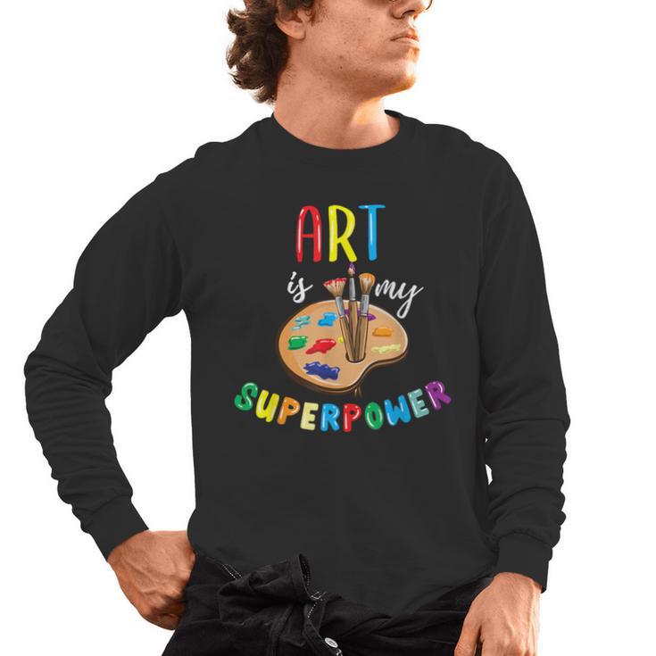 Art Is My Superpower Art Teacher Men's Long Sleeve T-Shirt