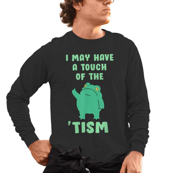 Autism Awareness Neurodiversity Teacher Frog I May Have A Touch Of The Tism Neurodivergent Small Men's Long Sleeve T-Shirt