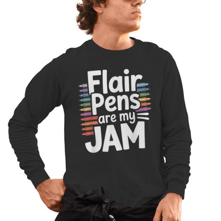 Back To School Teacher Flair Pens Are My Jam Men's Long Sleeve T-Shirt