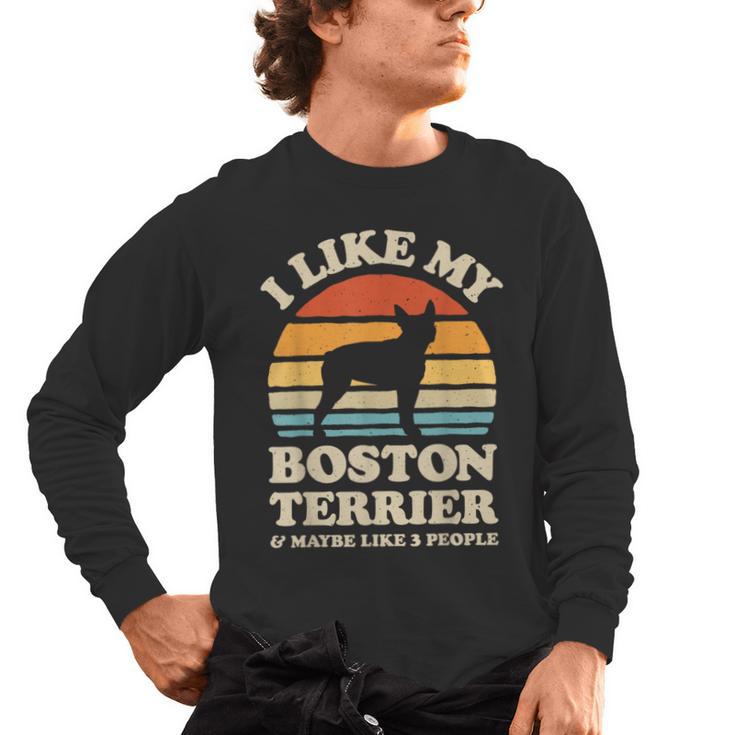 I Like My Boston Terrier And Maybe Like 3 People Dog Lover Men's Long Sleeve T-Shirt