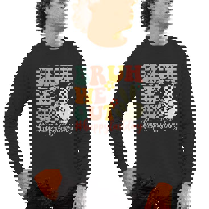 Bruh We Out Teacher Retro Last Day Of School Boys Girls Kids Men&#x27;s Long Sleeve T-Shirt