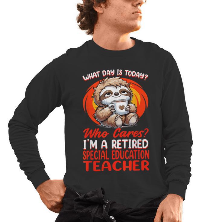 What Day Is Today Retired Special Education Teacher Men's Long Sleeve T-Shirt