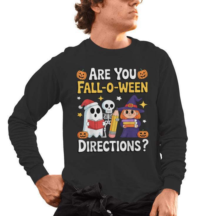 Are You Fall O Ween Directions Halloween Teacher Ghost Men's Long Sleeve T-Shirt