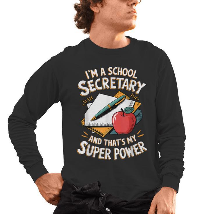 Front Office Teacher Admin Mother I'm A School Secretary Men's Long Sleeve T-Shirt