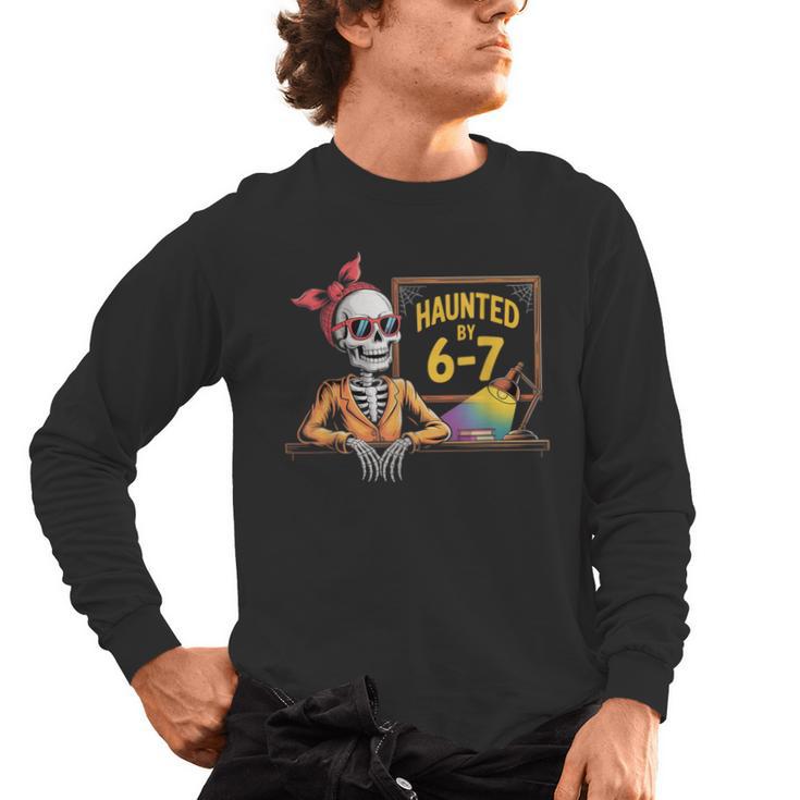 Haunted By 6-7 Teacher Halloween 67 Men's Long Sleeve T-Shirt