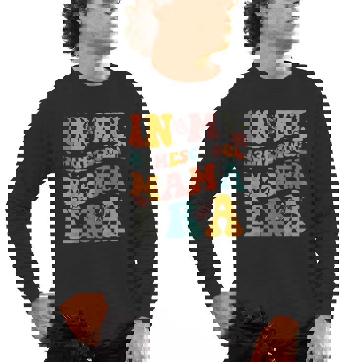 In My Homeschool Mama Era Mom Teacher Men&#x27;s Long Sleeve T-Shirt