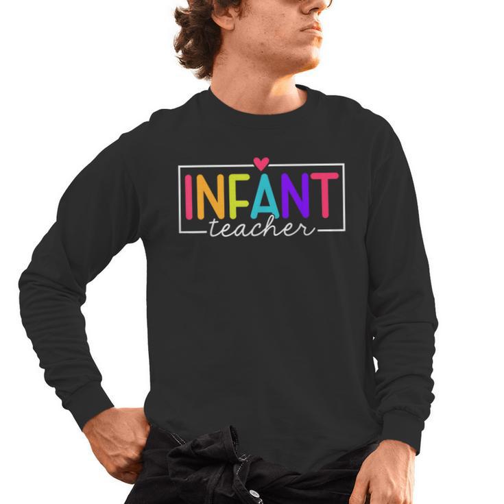 Infant Teacher Daycare Provider Childcare Teacher Men's Long Sleeve T-Shirt
