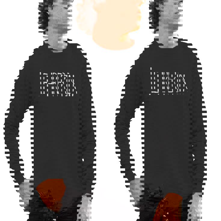 Lehrerin Female German Teacher Men&#x27;s Long Sleeve T-Shirt