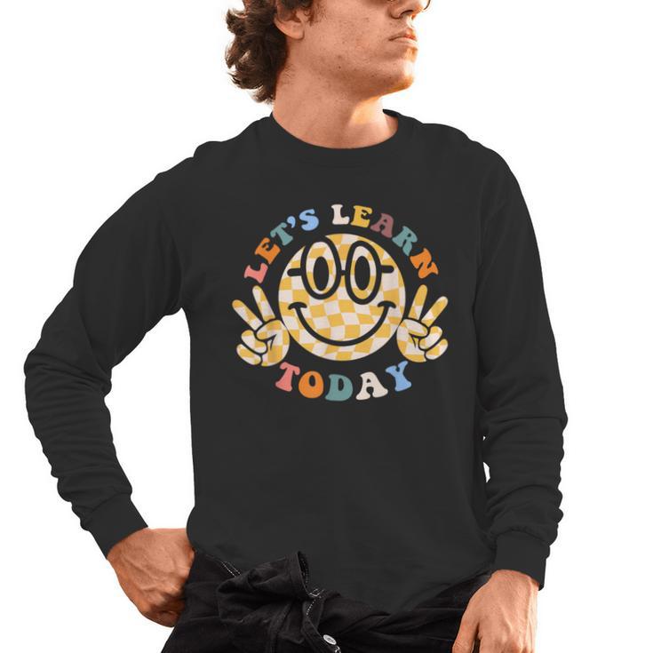 Let's Learn Today First Day Of School For Teacher Student Men's Long Sleeve T-Shirt