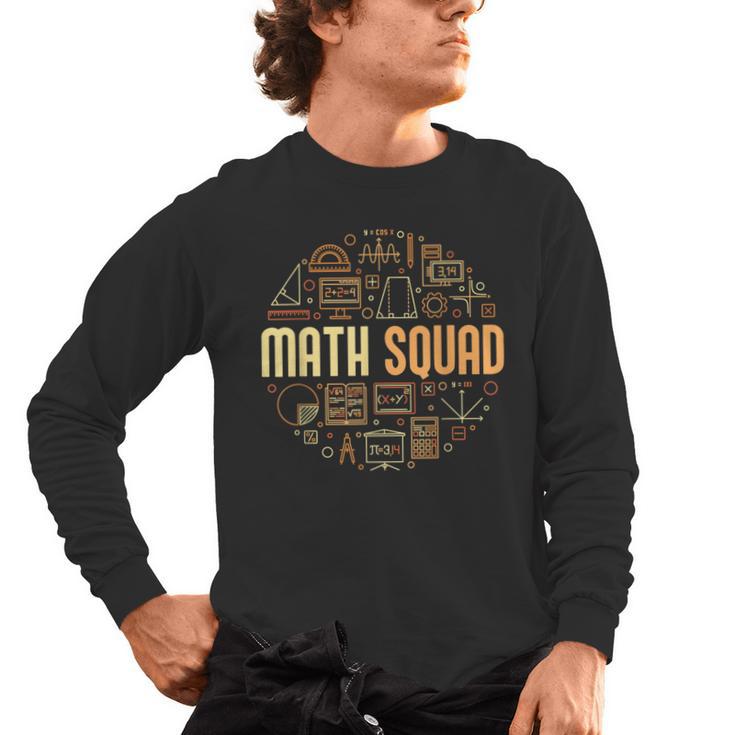 Math Squad For Teacher Or Student Mathematics Men Women Kids Men's Long Sleeve T-Shirt