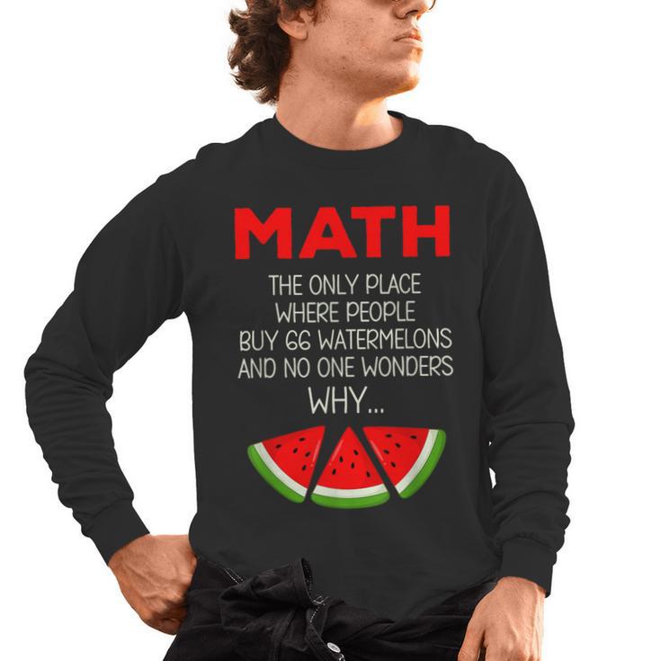 Math Watermelon Calculation Joke Teacher Student Men's Long Sleeve T-Shirt