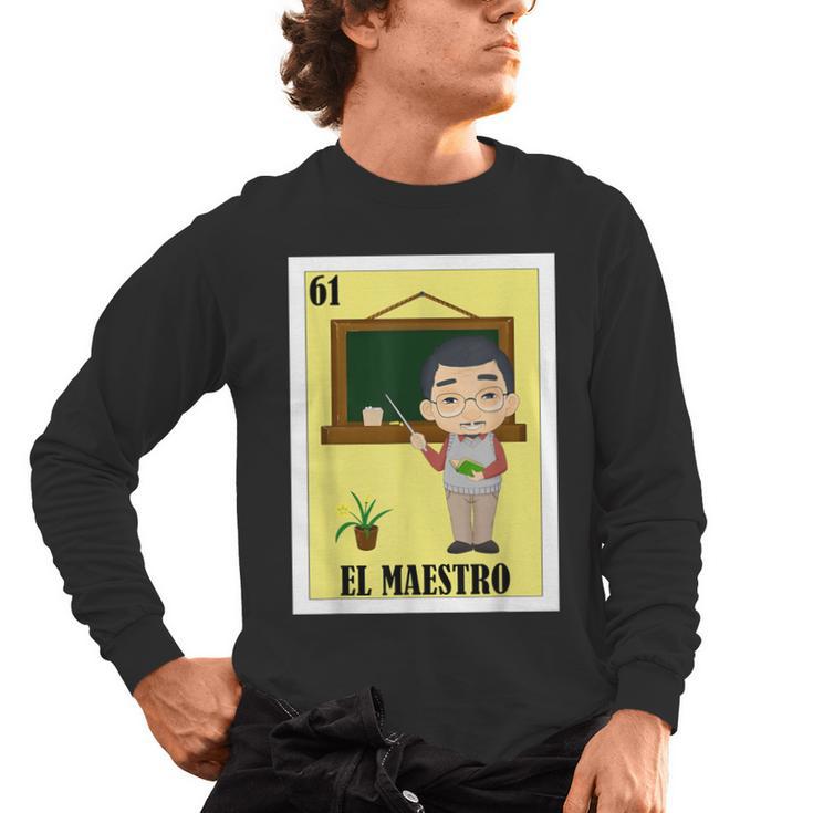 Mexican For Teachers El Maestro Men's Long Sleeve T-Shirt