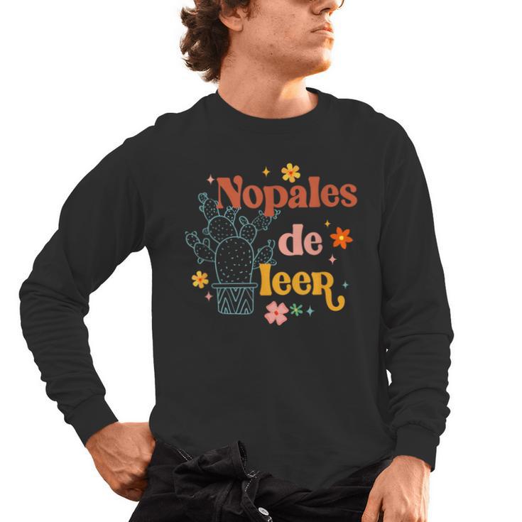 Nopales De Leer Spanish Teacher Maestra Cactus Bilingual Men's Long Sleeve T-Shirt