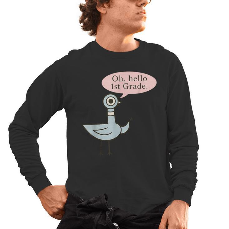 Oh Hello First Graders Cute Pigeon 1st Grade Teacher Men's Long Sleeve T-Shirt