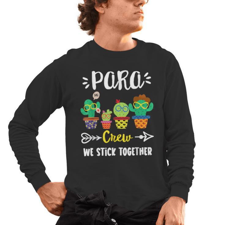 PARA Crew School Cactus Team PARA Teacher Squad For Men Women Kids Men's Long Sleeve T-Shirt