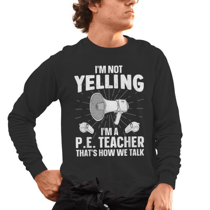 PE Teacher Art For Men Women Gym Teacher Physical Education Men's Long Sleeve T-Shirt