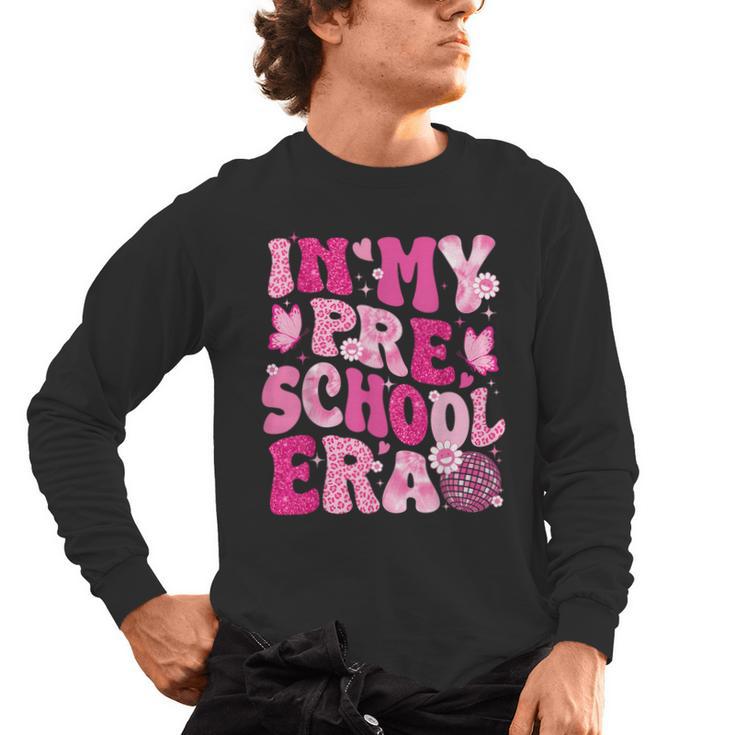 In My Preschool Era Teachers Women Back To School Kids Girls Men's Long Sleeve T-Shirt