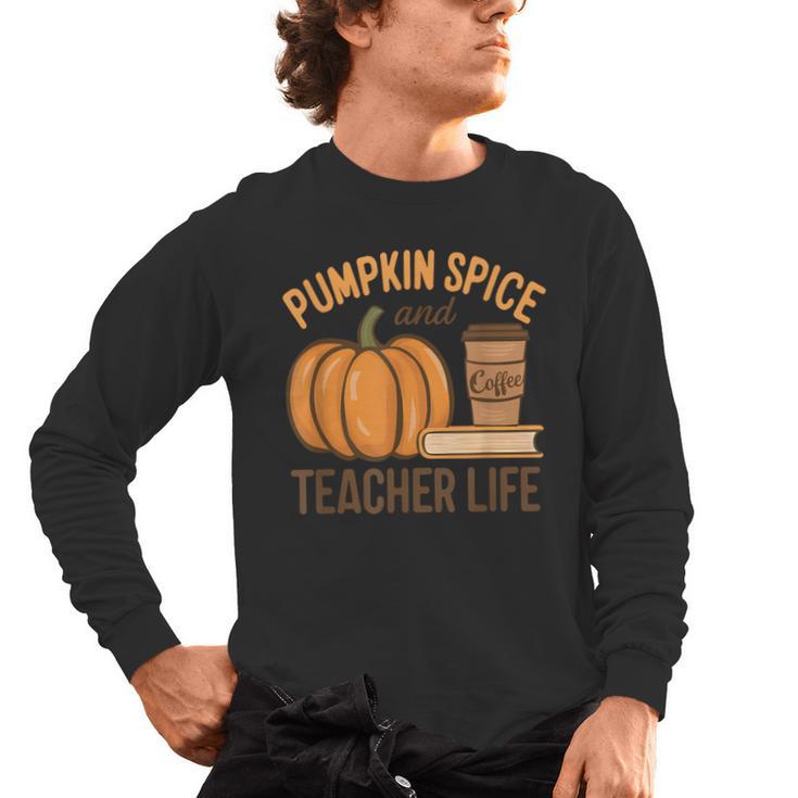Pumpkin Spice And Teacher Life Halloween Teacher Men's Long Sleeve T-Shirt